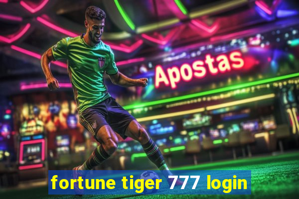 fortune tiger 777 login